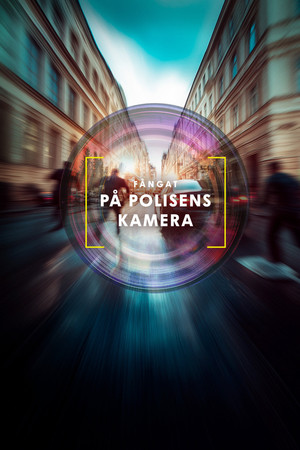 Fångat på polisens kamera 2. évad (2025-09-01) poszter