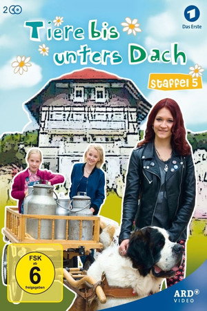 Tiere bis unters Dach 5. évad (2015-05-24) poszter