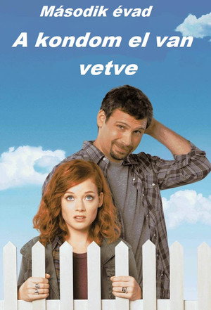 A kondom el van vetve 2. évad (2012-10-17) poszter