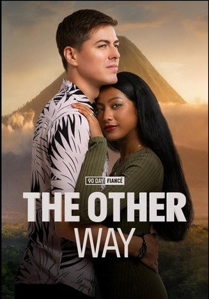 90 Day Fiancé: The Other Way 6. évad (2024-07-01) poszter