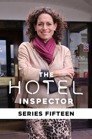 The Hotel Inspector 15. évad (2019-06-06) poszter