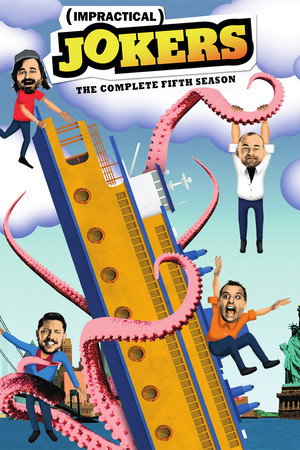 Impractical Jokers - Totál szivatás 5. évad (2016-02-12) poszter
