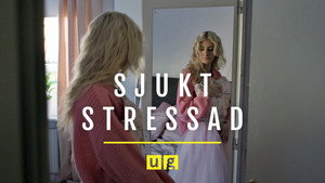 Uppdrag granskning: Sjukt stressad kép