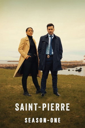 Saint-Pierre 1. évad (2025-01-06) poszter