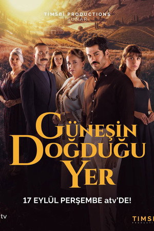 Güneşin Doğduğu Yer 1. évad (2026-09-17) poszter