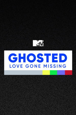 Ghosted: Love Gone Missing 1. évad (2019-09-10) poszter