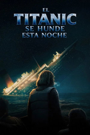 A Titanic utolsó éjszakája poszter