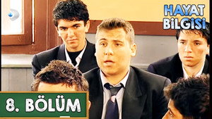 Hayat Bilgisi 1. évad Ep.8 8. epizód