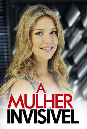 A Mulher Invisível 2. évad (2011-11-01) poszter