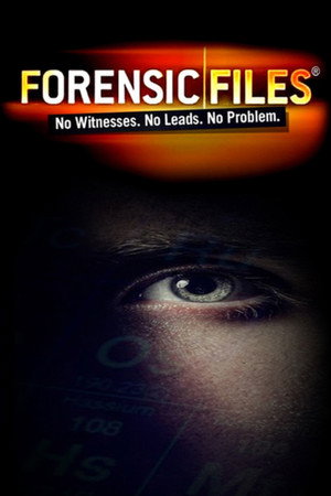 Forensic Files 4. évad (1999-06-10) poszter