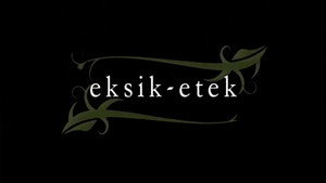 Eksik Etek kép
