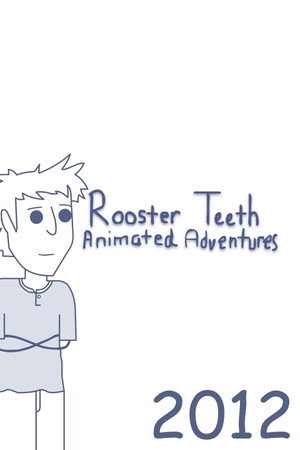 Rooster Teeth Animated Adventures 2. évad (2012-01-04) poszter