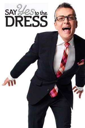 Say Yes to the Dress 18. évad (2019-07-20) poszter