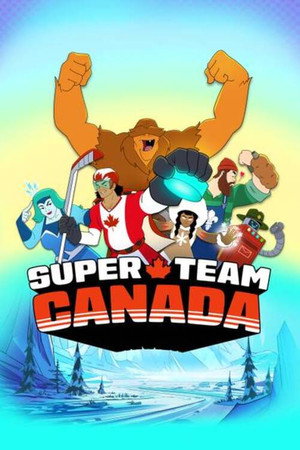 Super Team Canada poszter