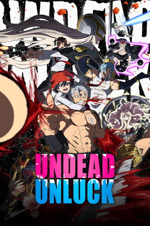 Undead Unluck poszter