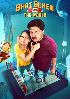 Bhai Behen vs the World poszter