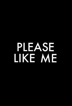 Please Like Me poszter
