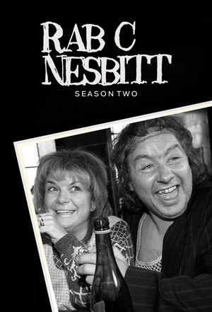 Rab C. Nesbitt 2. évad (1992-05-14) poszter