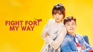 Fight for My Way kép