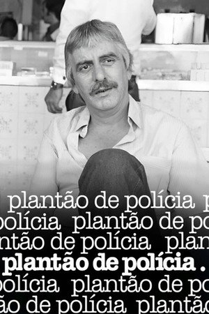 Plantão de Polícia 2. évad (1980-04-23) poszter