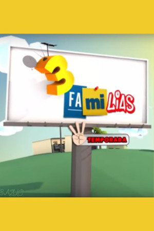 3 Familias 3. évad (2017-03-06) poszter