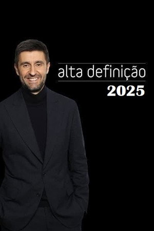Alta Definição 17. évad (2025-01-03) poszter