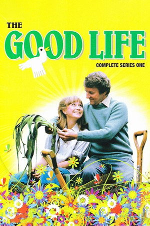 The Good Life 1. évad (1975-04-04) poszter