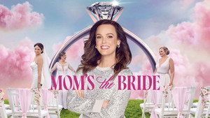 Mom's the Bride kép