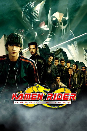 Kamen Rider: Dragon Knight poszter