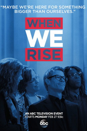When We Rise poszter