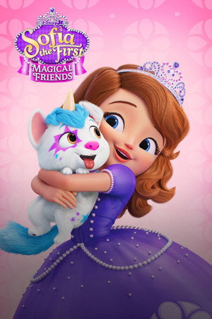 Sofia the First: Magical Friends poszter