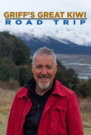 Griff's Great Kiwi Road Trip 1. évad (2019-11-10) poszter