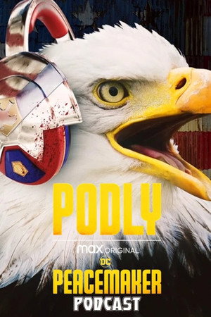 Podly: The Peacemaker Podcast 1. évad (2022-01-13) poszter