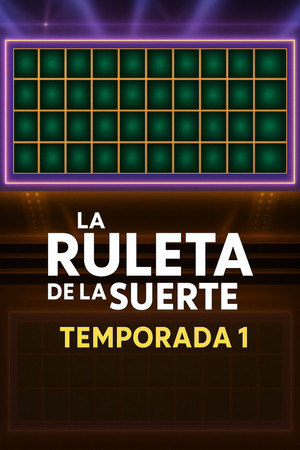 La Ruleta de la Suerte Noche 1. évad (2024-10-05) poszter