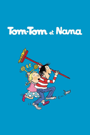 Tom-Tom et Nana poszter