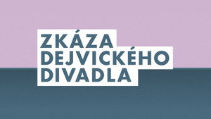 Zkáza Dejvického divadla kép