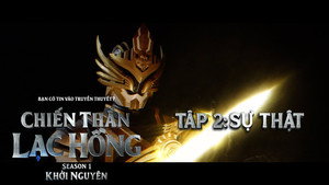 Chiến Thần Lạc Hồng 1. évad Ep.2 2. epizód