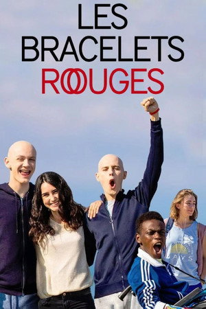 Les Bracelets rouges poszter