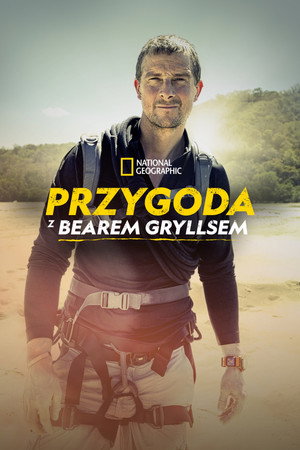Bear Grylls - Sztárok a vadonban: A kihívás poszter