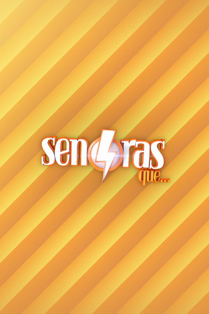 Señoras que... poszter