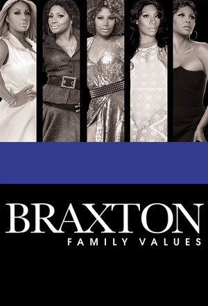 Braxton Family Values poszter