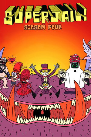 Superjail! 4. évad (2014-06-15) poszter