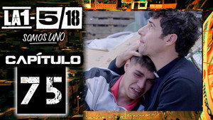 La 1-5/18 Somos uno 1. évad Ep.75 75. epizód
