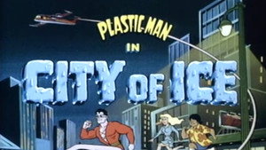 The Plastic Man Comedy/Adventure Show 1. évad Ep.22 22. epizód