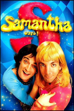 Samantha, Oups ! poszter
