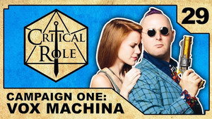 Critical Role 1. évad Ep.29 29. epizód