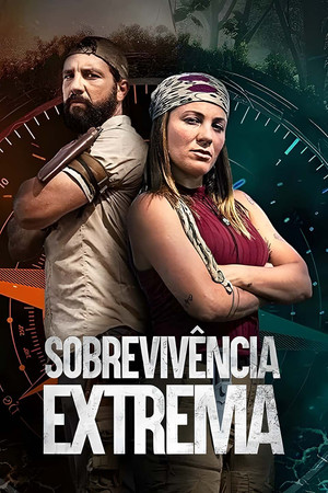 Sobrevivência Extrema poszter
