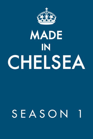 Made in Chelsea 1. évad (2011-05-09) poszter