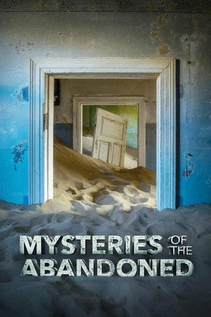 Mysteries of the Abandoned poszter