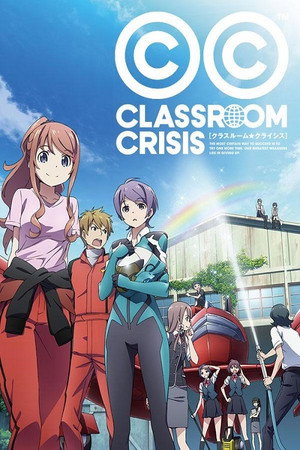 Classroom☆Crisis poszter